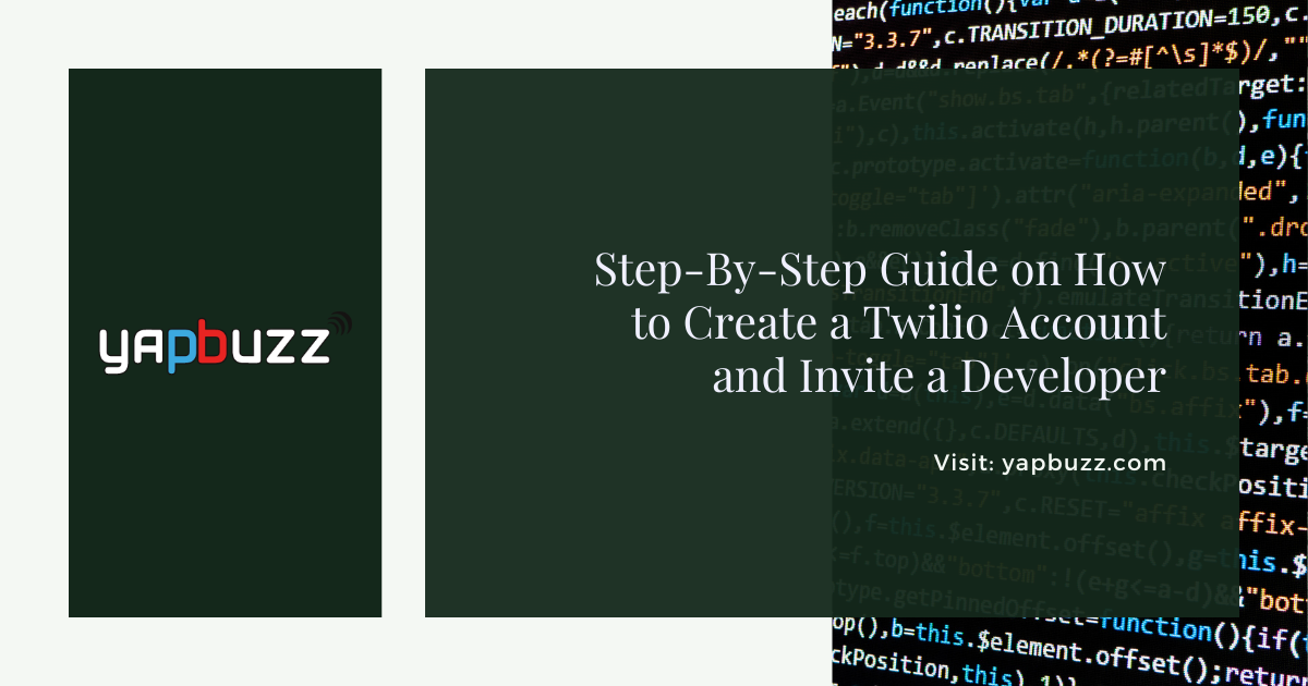 How To Signup For A Twilio Account And Invite A Developer