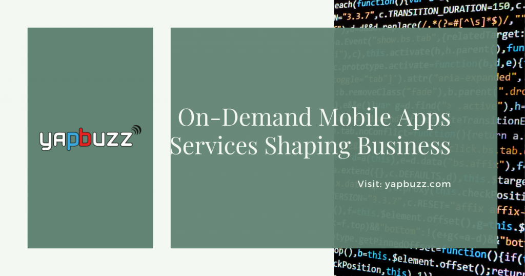 Benefits Of On-demand App Services